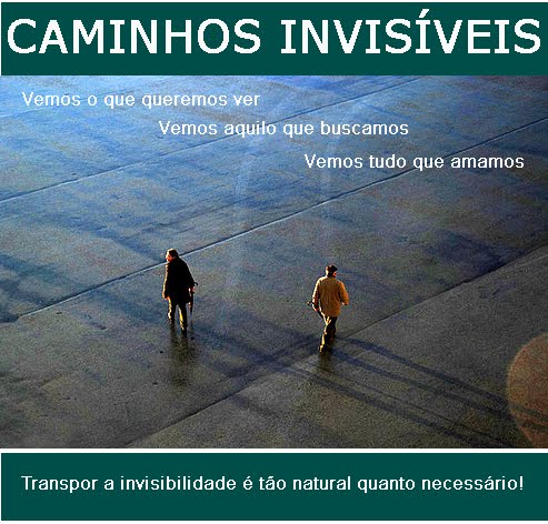 Caminhos Invisíveis