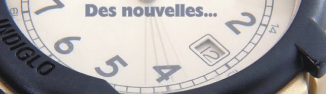 Des nouvelles...