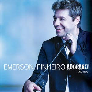 Emerson Pinheiro – Adorarei Emerson Pinheiro – Adorarei