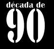 Fatos que marcaram a Década de 90