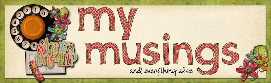 My Musings