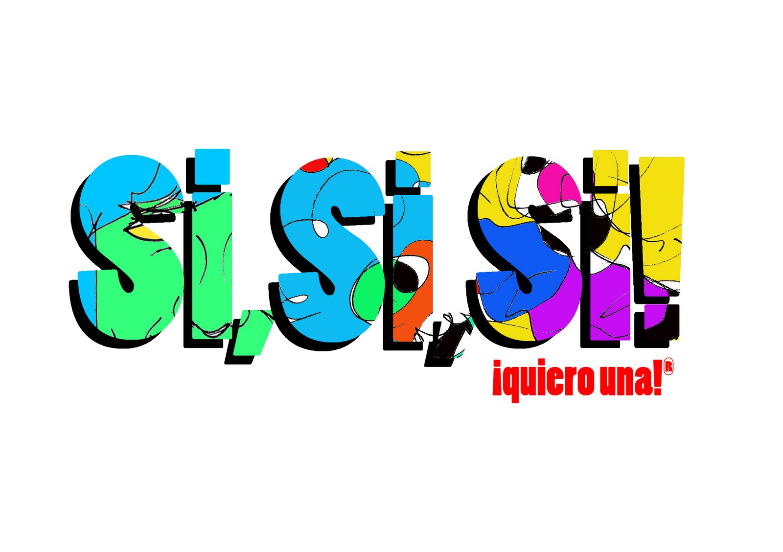 sisisi!