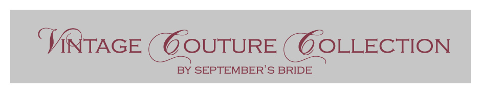 Vintage Couture Collection