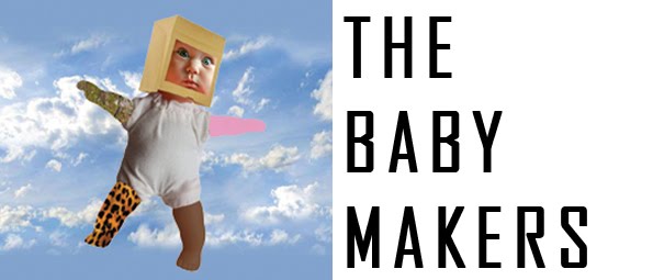 The Baby Makers