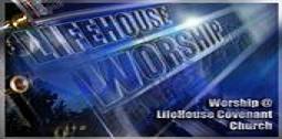 Life House Worship