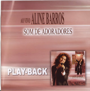 Aline Barros - Som De Adoradores - (Playback) 