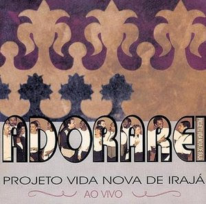 http://2.bp.blogspot.com/_chWdbeHWgUY/SxgzKoS5vxI/AAAAAAAADIk/GuTz73CL9S8/s320/Projeto+Vida+Nova+de+Iraj%C3%A1+-+Adorarei.jpg