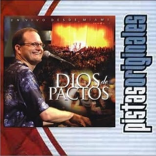 Marcos Witt - Dios De Pactos (2004) Pistas