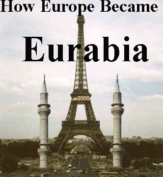 Musulmanii INVADEAZĂ Europa. „Eurabia”, fenomenul acceptat tacit de marile puteri