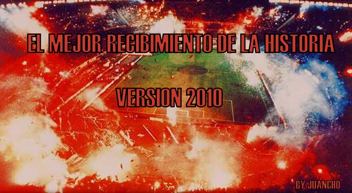 EL MEJOR RECIBIMIENTO DE LA HISTORIA VERSION 2010