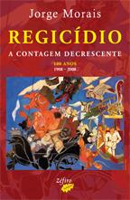 [Regicidio_Jorge_Morais_livro.JPG]