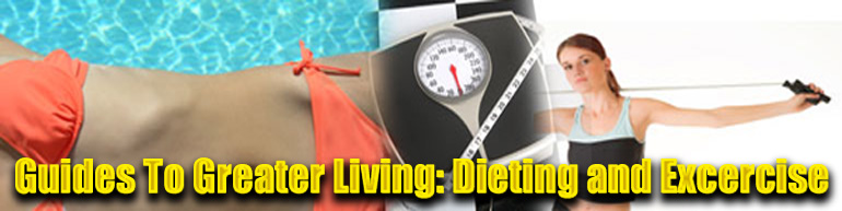 Guides To Greater Living: Dieting