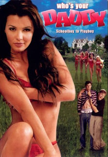 Who's Your Daddy? 2003 Hollywood Movie Download