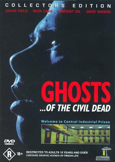 Ghosts... of the Civil Dead movie