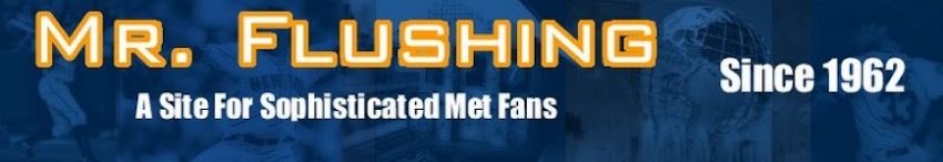 Mr. Flushing - Mets News, Audio, Video, Pictures and Analysis
