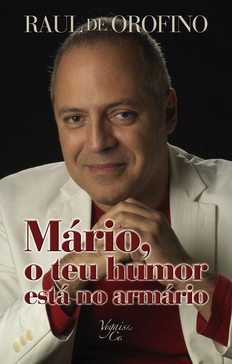 "Mário, o teu humor..."-As Leituras do Corvo Mario+-+Raul+de+Orofino