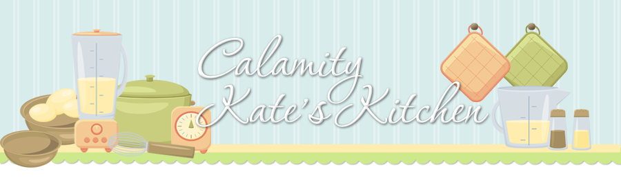 Calamity Kate's Kitchen