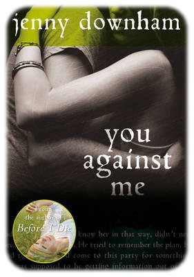 You Against Me by Jenny Downham