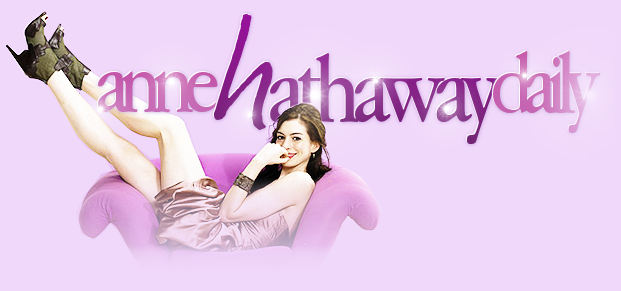 Anne Hathaway Daily