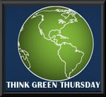 Thinking Green Thursday