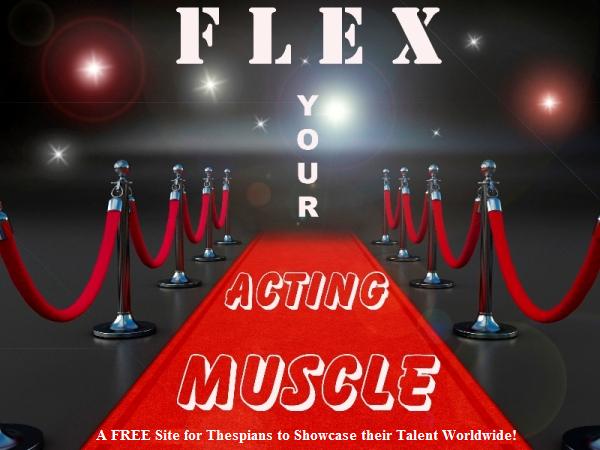 Flex Your Acting Muscle