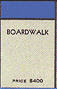 Boardwalk monopoly property