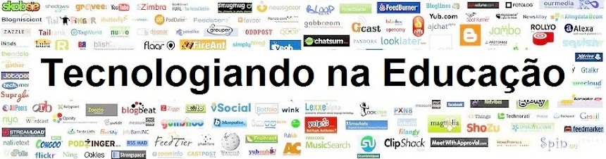 Tecnologiando na Educação