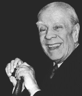 Jorge Luis Borges. Un hombre sensacional, con un irónico humor lleno de inteligencia
