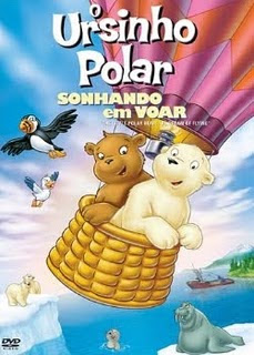 Baixar Filmes Download   O Ursinho Polar: Sonhando Em Voar (Dublado) Grátis