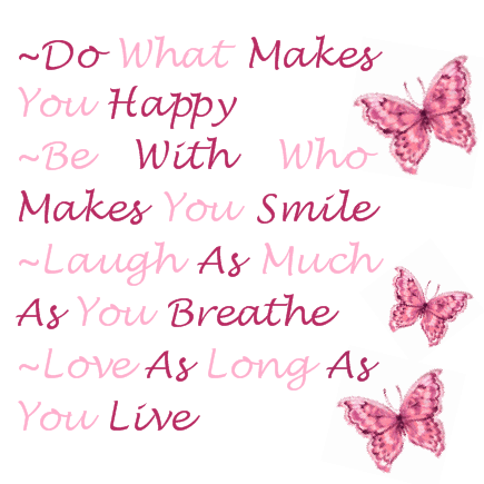 .What Do MaKeS YoU HaPpY?