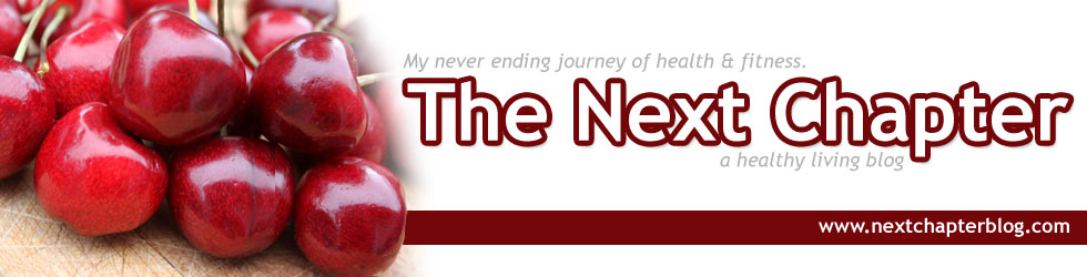 The Next Chapter - A Healthy Living Blog