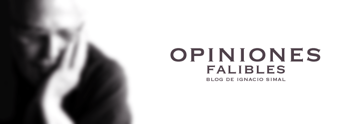 Ignacio Simal | Opiniones falibles
