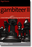 Gambiteer II : A Hard-hitting Chess Opening Repertoire for Black