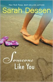 Review: Someone Like You by Sarah Dessen.