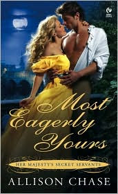 Excerpt: Most Eagerly Yours by Allison Chase