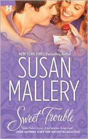 Review: Sweet Trouble by Susan Mallery.
