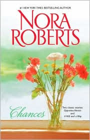 Book Watch: Chances by Nora Roberts.