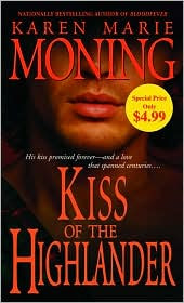 Review: Kiss of the Highlander by Karen Marie Moning.