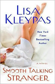Review: Smooth Talking Stranger by Lisa Kleypas.