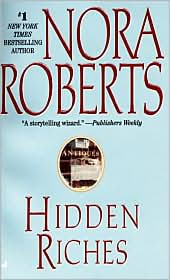 Review: Hidden Riches by Nora Roberts.