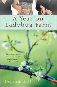 Review: A Year on Ladybug Farm by Donna Ball.