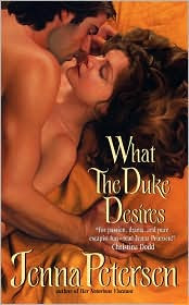 Review: What the Duke Desires by Jenna Petersen.