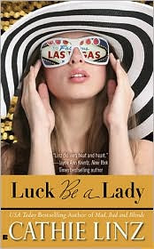 Review: Luck be a Lady by Cathie Linz.