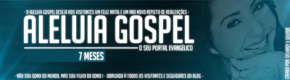 Aleluia Gospel - O Fim Está Próximo. Está Preparado(a) ?