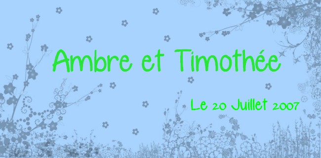 Ambre et Timothee