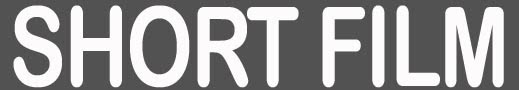 SHORT FILM BLOG