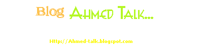 Ahmed Talk