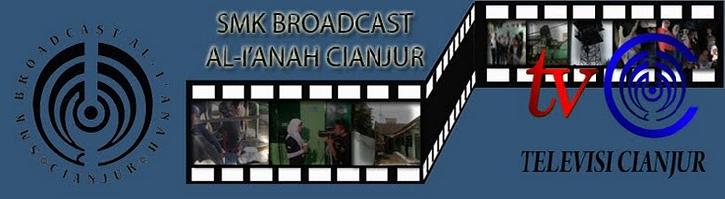 SMK BROADCAST AL-I'ANAH