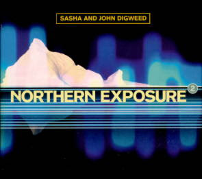 Northern Exposure Vol 1 Mixed Sasha And John Digweed.rar