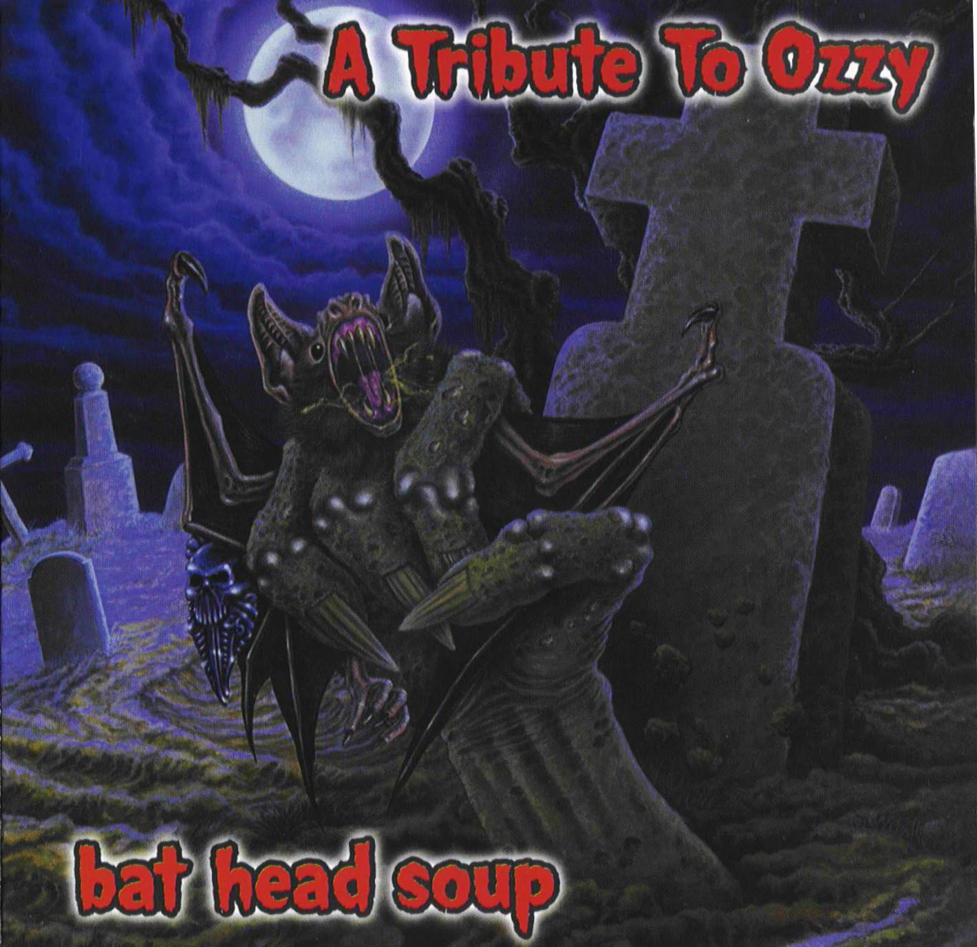 [Bat+Head+Soup+-+A+Tribute+To+Ozzy+Osbourne+[2000].jpg]